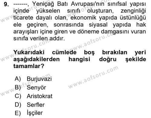 Genel Uygarlık Tarihi Dersi 2020 - 2021 Yılı Yaz Okulu Sınavı 9. Soru