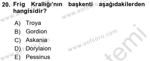 Genel Uygarlık Tarihi Dersi 2021 - 2022 Yılı (Vize) Ara Sınavı 20. Soru