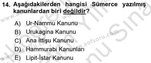 Genel Uygarlık Tarihi Dersi 2021 - 2022 Yılı (Final) Dönem Sonu Sınavı 14. Soru