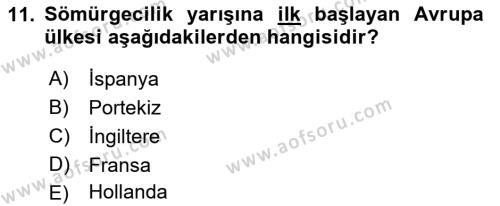 Genel Uygarlık Tarihi Dersi 2022 - 2023 Yılı Yaz Okulu Sınavı 11. Soru