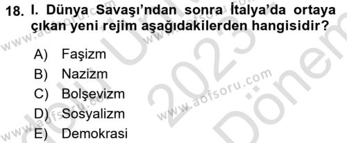 Genel Uygarlık Tarihi Dersi 2023 - 2024 Yılı (Final) Dönem Sonu Sınavı 18. Soru