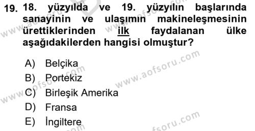 Genel Uygarlık Tarihi Dersi 2023 - 2024 Yılı (Final) Dönem Sonu Sınavı 19. Soru