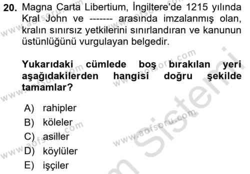 Genel Uygarlık Tarihi Dersi 2023 - 2024 Yılı (Final) Dönem Sonu Sınavı 20. Soru