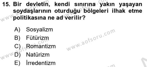 Siyasi Tarih Dersi 2021 - 2022 Yılı (Vize) Ara Sınavı 15. Soru