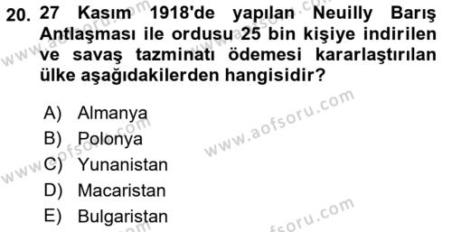 Siyasi Tarih 1 Dersi 2018 - 2019 Yılı Yaz Okulu Sınavı 20. Soru