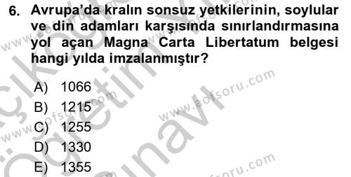 Siyasi Tarih 1 Dersi 2018 - 2019 Yılı Yaz Okulu Sınavı 6. Soru