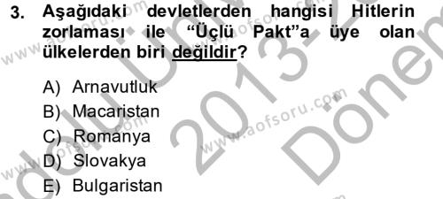 Siyasi Tarih 2 Dersi 2013 - 2014 Yılı (Final) Dönem Sonu Sınavı 3. Soru