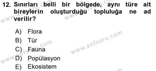 Genel Biyoloji Dersi 2021 - 2022 Yılı (Vize) Ara Sınavı 12. Soru