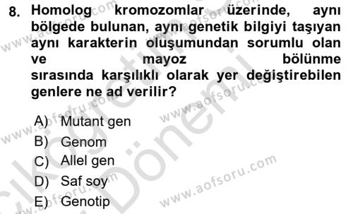 Genel Biyoloji Dersi 2023 - 2024 Yılı (Vize) Ara Sınavı 8. Soru