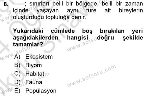 Genel Biyoloji Dersi 2023 - 2024 Yılı Yaz Okulu Sınavı 8. Soru