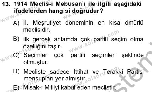 Atatürk İlkeleri Ve İnkılap Tarihi 1 Dersi 2012 - 2013 Yılı (Vize) Ara Sınavı 13. Soru