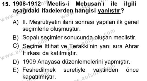 Atatürk İlkeleri Ve İnkılap Tarihi 1 Dersi 2012 - 2013 Yılı (Vize) Ara Sınavı 15. Soru
