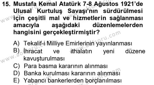 Atatürk İlkeleri Ve İnkılap Tarihi 1 Dersi 2012 - 2013 Yılı (Final) Dönem Sonu Sınavı 15. Soru