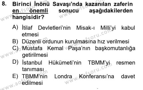 Atatürk İlkeleri Ve İnkılap Tarihi 1 Dersi 2012 - 2013 Yılı (Final) Dönem Sonu Sınavı 8. Soru