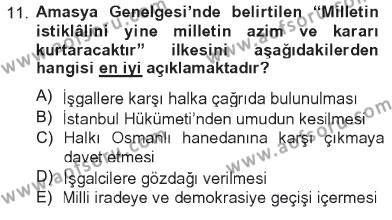 Atatürk İlkeleri Ve İnkılap Tarihi 1 Dersi 2012 - 2013 Yılı Tek Ders Sınavı 11. Soru