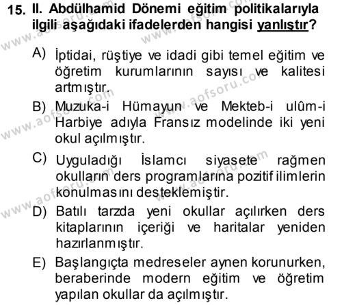 Atatürk İlkeleri Ve İnkılap Tarihi 1 Dersi 2013 - 2014 Yılı (Vize) Ara Sınavı 15. Soru