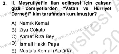 Atatürk İlkeleri Ve İnkılap Tarihi 1 Dersi 2013 - 2014 Yılı Tek Ders Sınavı 3. Soru