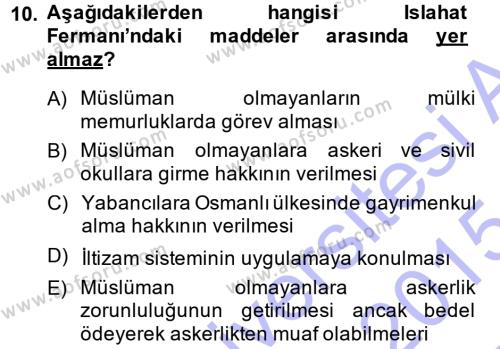 Atatürk İlkeleri Ve İnkılap Tarihi 1 Dersi 2014 - 2015 Yılı (Vize) Ara Sınavı 10. Soru