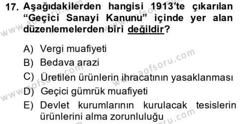 Atatürk İlkeleri Ve İnkılap Tarihi 1 Dersi 2014 - 2015 Yılı (Final) Dönem Sonu Sınavı 17. Soru