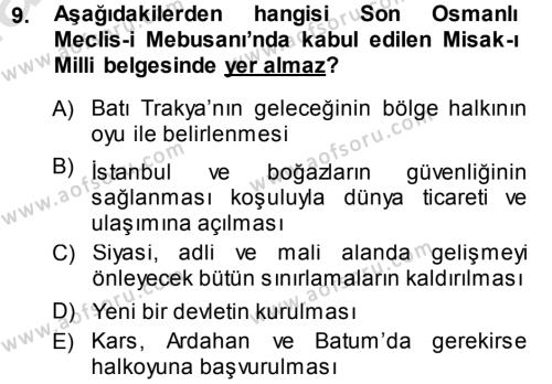 Atatürk İlkeleri Ve İnkılap Tarihi 1 Dersi 2014 - 2015 Yılı Tek Ders Sınavı 9. Soru