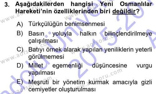 Atatürk İlkeleri Ve İnkılap Tarihi 1 Dersi 2015 - 2016 Yılı (Vize) Ara Sınavı 3. Soru
