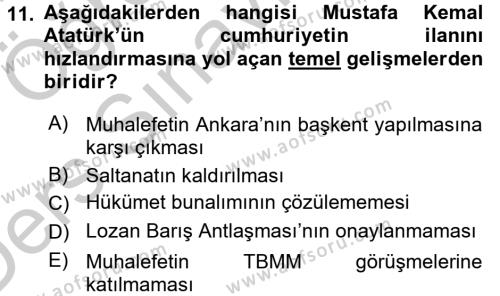 Atatürk İlkeleri Ve İnkılap Tarihi 1 Dersi 2016 - 2017 Yılı 3 Ders Sınavı 11. Soru