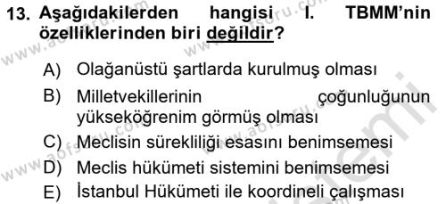 Atatürk İlkeleri Ve İnkılap Tarihi 1 Dersi 2021 - 2022 Yılı (Vize) Ara Sınavı 13. Soru