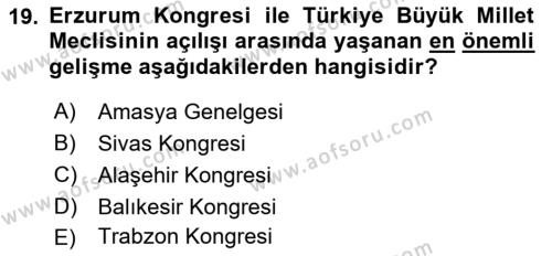 Atatürk İlkeleri Ve İnkılap Tarihi 1 Dersi 2021 - 2022 Yılı (Vize) Ara Sınavı 19. Soru