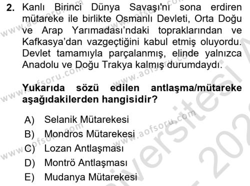 Atatürk İlkeleri Ve İnkılap Tarihi 1 Dersi 2021 - 2022 Yılı (Final) Dönem Sonu Sınavı 2. Soru