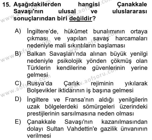 Atatürk İlkeleri Ve İnkılap Tarihi 1 Dersi 2022 - 2023 Yılı (Vize) Ara Sınavı 15. Soru