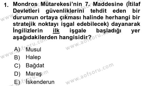 Atatürk İlkeleri Ve İnkılap Tarihi 1 Dersi 2022 - 2023 Yılı (Final) Dönem Sonu Sınavı 1. Soru