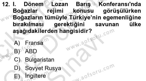 Atatürk İlkeleri Ve İnkılap Tarihi 1 Dersi 2022 - 2023 Yılı (Final) Dönem Sonu Sınavı 12. Soru