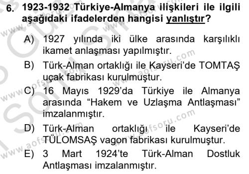 Atatürk İlkeleri Ve İnkılap Tarihi 1 Dersi 2022 - 2023 Yılı (Final) Dönem Sonu Sınavı 6. Soru