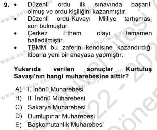 Atatürk İlkeleri Ve İnkılap Tarihi 1 Dersi 2022 - 2023 Yılı (Final) Dönem Sonu Sınavı 9. Soru