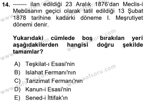 Atatürk İlkeleri Ve İnkılap Tarihi 1 Dersi 2023 - 2024 Yılı (Vize) Ara Sınavı 14. Soru