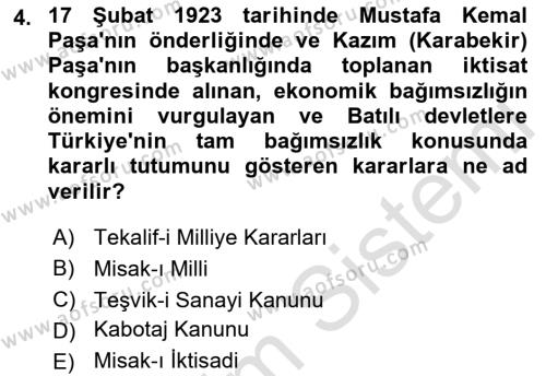 Atatürk İlkeleri Ve İnkılap Tarihi 1 Dersi 2023 - 2024 Yılı (Final) Dönem Sonu Sınavı 4. Soru