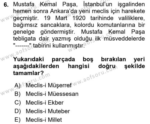 Atatürk İlkeleri Ve İnkılap Tarihi 1 Dersi 2023 - 2024 Yılı Yaz Okulu Sınavı 6. Soru