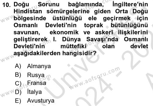 Atatürk İlkeleri Ve İnkılap Tarihi 1 Dersi 2024 - 2025 Yılı (Vize) Ara Sınavı 10. Soru