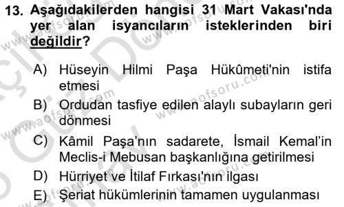 Atatürk İlkeleri Ve İnkılap Tarihi 1 Dersi 2024 - 2025 Yılı (Vize) Ara Sınavı 13. Soru