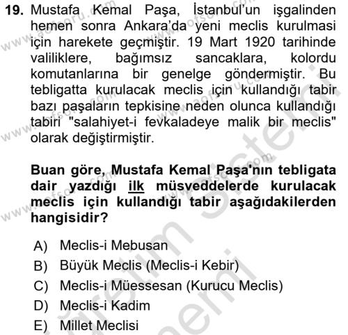 Atatürk İlkeleri Ve İnkılap Tarihi 1 Dersi 2024 - 2025 Yılı (Vize) Ara Sınavı 19. Soru