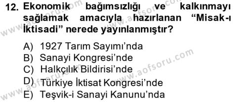 Atatürk İlkeleri Ve İnkılap Tarihi 2 Dersi 2012 - 2013 Yılı (Vize) Ara Sınavı 12. Soru