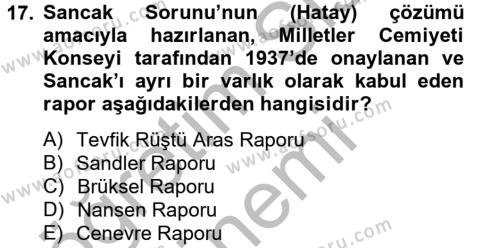 Atatürk İlkeleri Ve İnkılap Tarihi 2 Dersi 2012 - 2013 Yılı (Vize) Ara Sınavı 17. Soru