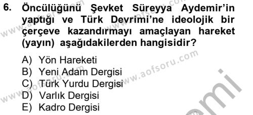 Atatürk İlkeleri Ve İnkılap Tarihi 2 Dersi 2012 - 2013 Yılı (Vize) Ara Sınavı 6. Soru