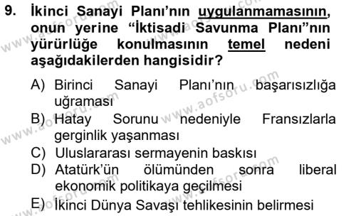 Atatürk İlkeleri Ve İnkılap Tarihi 2 Dersi 2012 - 2013 Yılı (Vize) Ara Sınavı 9. Soru