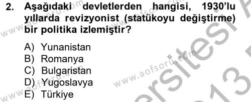 Atatürk İlkeleri Ve İnkılap Tarihi 2 Dersi 2012 - 2013 Yılı (Final) Dönem Sonu Sınavı 2. Soru