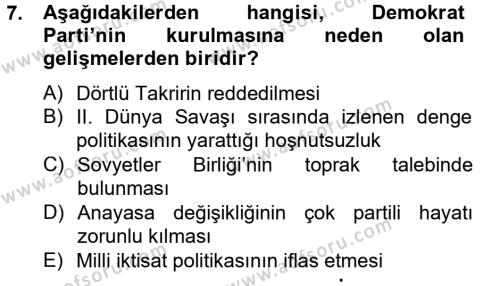 Atatürk İlkeleri Ve İnkılap Tarihi 2 Dersi 2012 - 2013 Yılı (Final) Dönem Sonu Sınavı 7. Soru