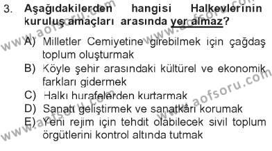 Atatürk İlkeleri Ve İnkılap Tarihi 2 Dersi 2012 - 2013 Yılı Tek Ders Sınavı 3. Soru