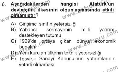 Atatürk İlkeleri Ve İnkılap Tarihi 2 Dersi 2012 - 2013 Yılı Tek Ders Sınavı 6. Soru