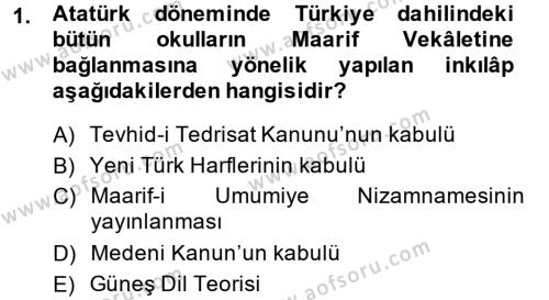 Atatürk İlkeleri Ve İnkılap Tarihi 2 Dersi 2013 - 2014 Yılı (Vize) Ara Sınavı 1. Soru