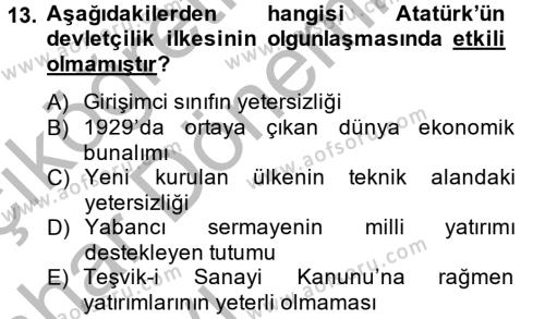 Atatürk İlkeleri Ve İnkılap Tarihi 2 Dersi 2013 - 2014 Yılı (Vize) Ara Sınavı 13. Soru